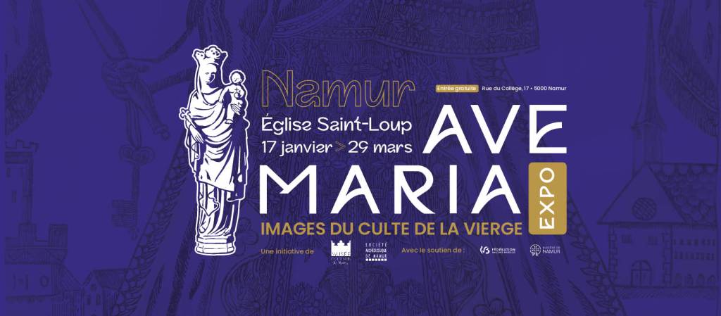 Visuel exposition temporaire Ave Maria église Saint-Loup, Namur
